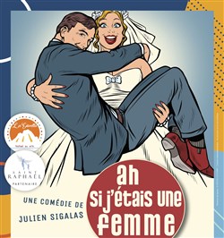 Affiche de Ah si j'étais une femme