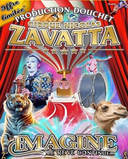 Affiche de Cirque Nicolas Zavatta Douchet | Guérande
