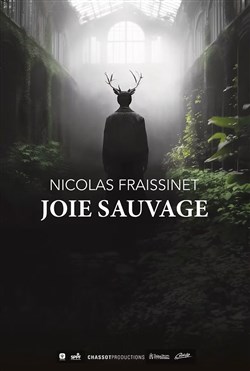 Affiche de Nicolas Fraissinet : Joie sauvage