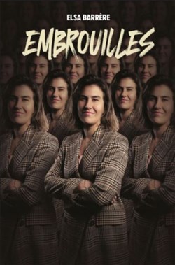 Affiche de Elsa Barrère dans Embrouilles