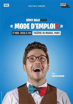 Affiche de Rémi Balu dans Mode d'emplois
