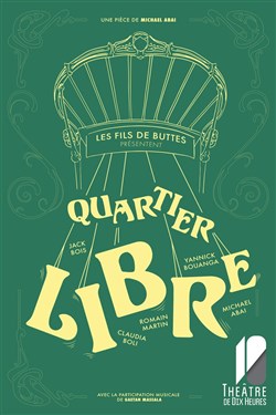 Affiche de Quartier libre