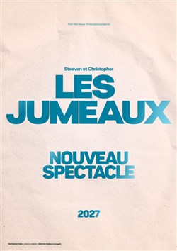 Affiche de Les Jumeaux | Nouveau spectacle
