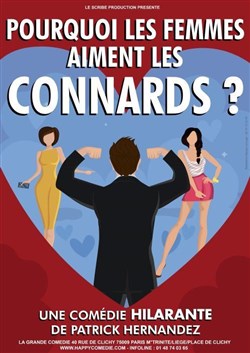 Affiche de Pourquoi les femmes aiment les connards ?