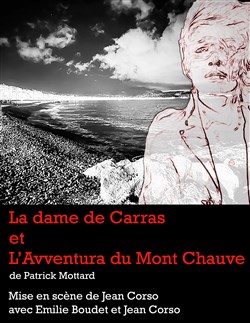 Affiche de La dame de Carras et L'Avventura du Mont Chauve