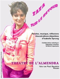 Affiche de Isabelle Sprung dans Zaza sur le retour