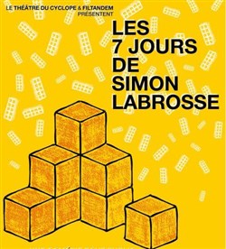 Affiche de Les 7 jours de Simon Labrosse