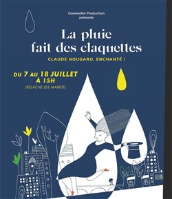Affiche de La pluie fait des claquettes, Nougaro enchanté !