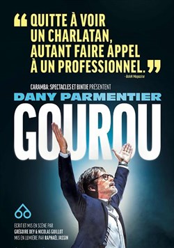 Affiche de Dany Parmentier dans Gourou