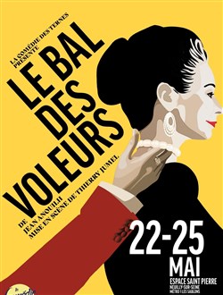 Affiche de Le bal des voleurs