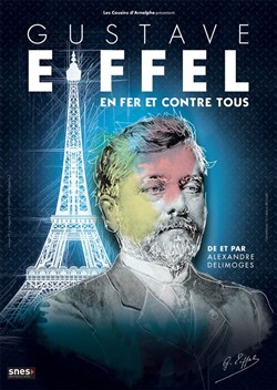 Affiche de Gustave Eiffel en fer et contre tous