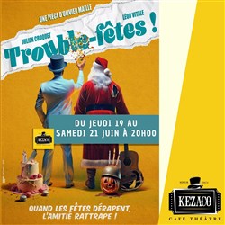Affiche de Trouble-fêtes !