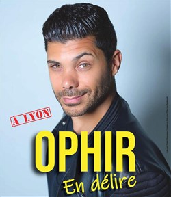 Affiche de Ophir dans En délire