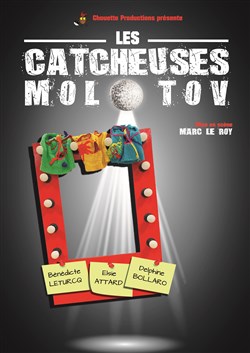 Affiche de Les Catcheuses Molotov