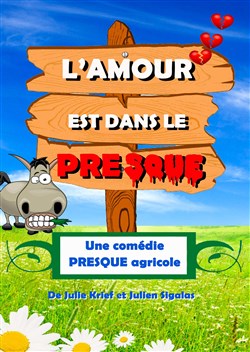 Affiche de L'amour est dans le presque