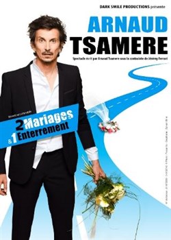 Affiche de Arnaud Tsamère dans 2 mariages et 1 enterrement
