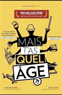 Affiche de Marion Pouvreau dans Mais t'as quel âge ?!
