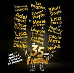 Affiche de Les 35 ans du Fieald