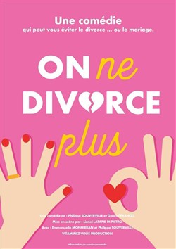 Affiche de On ne divorce plus