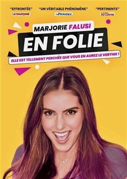 Affiche de Marjorie Falusi en folie