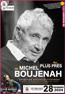 Affiche de Au plus près de Michel Boujenah