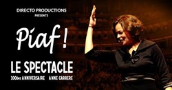 Affiche de Piaf ! le spectacle