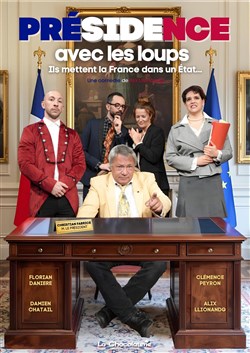 Affiche de Présidence avec les loups