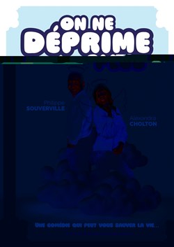 Affiche de On ne déprime plus