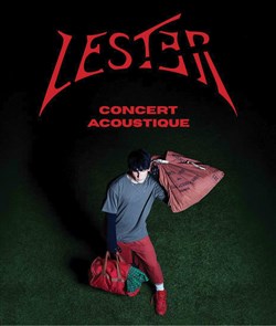 Affiche de Lester : All my Hate | Concert acoustique