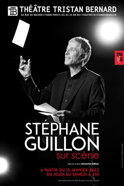Affiche de Stéphane Guillon dans Sur scène