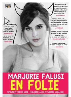 Affiche de Marjorie Falusi dans En Folie !