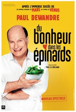 Affiche de Paul Dewandre dans Du bonheur dans les épinards