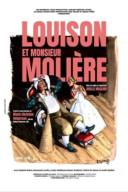 Affiche de Louison et Monsieur Molière