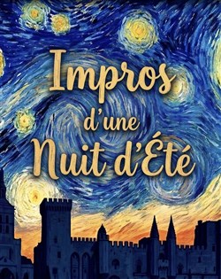 Affiche de Impros d'une Nuit d'Été