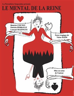 Affiche de Le mental de la reine