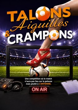 Affiche de Talons aiguilles et crampons