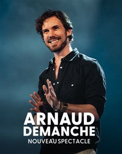 Affiche de Arnaud Demanche | Nouveau spectacle