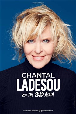Affiche de Chantal Ladesou dans On the road again