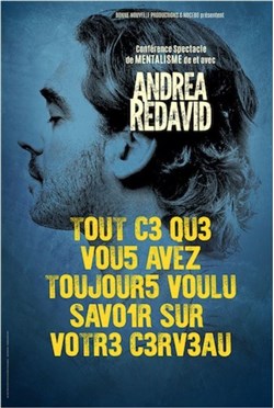 Affiche de Andréa Redavid dans Tout ce que vous avez toujours voulu savoir sur votre cerveau