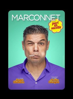 Affiche de Thierry Marconnet part en sucette