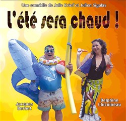 Affiche de L'été sera chaud