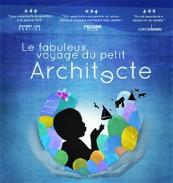Affiche de Le fabuleux voyage du petit architecte