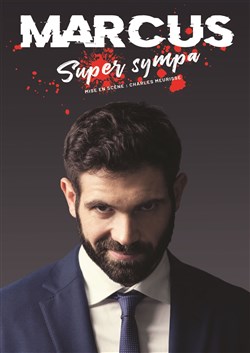 Affiche de Marcus dans Super sympa