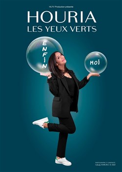 Affiche de Houria les yeux verts dans Enfin moi
