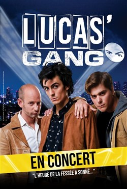 Affiche de Lucas' Gang : L'heure de la fessée a sonné