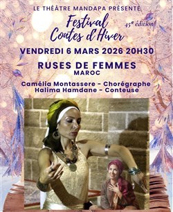 Affiche de Ruses de Femmes : Contes dansés du Maroc