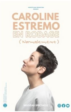 Affiche de Caroline Estremo | En rodage