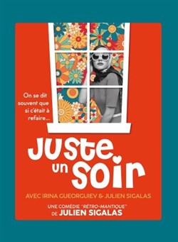 Affiche de Juste un soir