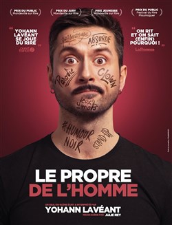 Affiche de Yohann Lavéant dans Le propre de l'homme