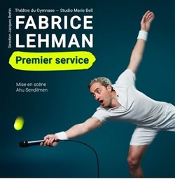 Affiche de Fabrice Lehman dans Premier service